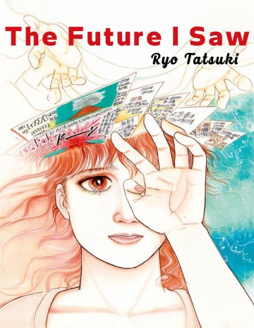 The Future I Saw